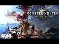 ... And Longer, And Longer || Monster Hunter World #24 (part 2)
