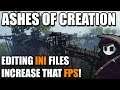 Ashes of Creation - Apocalypse - Unlimited View Range, No Foliage, Increased FPS “Hack”
