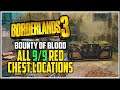 Borderlands 3 Bounty of Blood DLC All Red Chest Locations