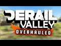 Derail Valley Overhauled - 5 Moduri Necesare