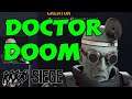 Doctor Doom | Rainbow Six Seige