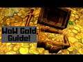 Easy WoW Gold Guide! 5 More Methods to Work Towards Your Longboi!