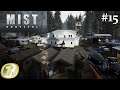 Ep15: L'assaut final (Mist Survival fr Let's play)