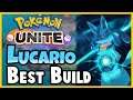 Climb To Masters Rank With The Best Lucario Build (Guide) - Pokemon Unite