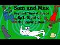 Katie Bat | Sam & Max Beyond Time and Space, ep. 3:  Night of the Raving Dead