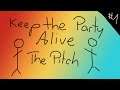 Keep the Party Alive - The Pitch [Devlog #1]