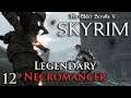 Legendary Skyrim Necromancer - 12 - The Dark Brotherhood
