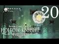 Let's Play Hollow Knight (BLIND) Part 20: TEACHER-GUARDING METROID