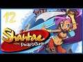 Let's Play Shantae and the Pirate's Curse - [Blind] Part 12 - Verwechslung