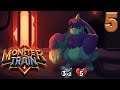 Monster Train | Ep.5 | UNLIMITED POWER