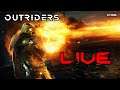 OUTRIDERS LIVE