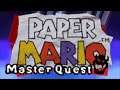 Paper Mario Master Quest Boss Rush & Pit of 100 Trials