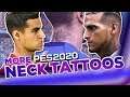 PES 2020 More Players with Neck Tattoos