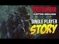 Predator SINGLE PLAYER Game? STORY & Campaign in Predator Hunting Grounds?!