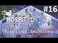 Project Hospital - DLC Hospital Services - Sala de Autópsia e Necrotério! ep 16