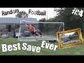 Random Football #4 Greatest Save In History!