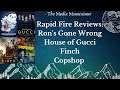 Rapid Fire Reviews: Copshop, Ron's Gone Wrong, House of Gucci, and Finch!!