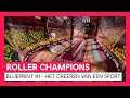ROLLER CHAMPIONS - Blueprint Video #2 - Het creëren van een sport
