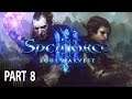Spellforce 3 Soul Harvest Campaign Walkthrough Part 8 - The Bandit Raid (Story Lets Play)