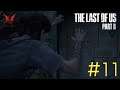 The Last Of Us 2 (No commentary) | #11 ซับไทย
