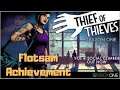 Thief of Thieves (Volume 4) - Flotsam Achievement (100% Achievement Guide)