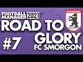 TRANSFER WINDOW | Part 7 | FC SMORGON FM21 | Road to Glory | Football Manager 2021