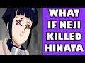 What If Neji Killed Hinata In The Chuunin Exams?