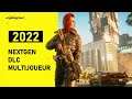 2022 pour CyberPunk 2077