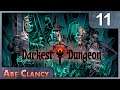 AbeClancy Replays: Darkest Dungeon - 11 - Gold