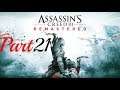 Assassin's Creed III Remastered | Finale | Pt21
