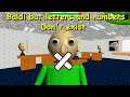 Baldi's Basics but letters and numbers don't exist (Baldi's Basics Mod)