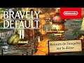 BRAVELY DEFAULT II – Retours de l'enquête sur la démo (Nintendo Switch)