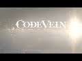 Code Vein - Day 2