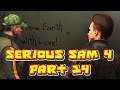 DESTROYING GENITALIA: Let's Play Serious Sam 4 Part 14