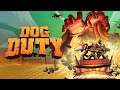 Dog Duty - Official Announcement Trailer (2020)