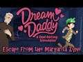 ESCAPING THE MARGARITA ZONE - Dream Daddy: A Dad Dating Simulator