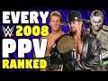 Every 2008 WWE PPV Ranked From WORST To BEST