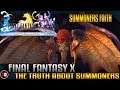 Final Fantasy X HD Remaster - The Truth About Summoners