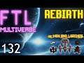 FTL : MULTIVERSE REBIRTH  - Part 132 [Running Out Of Time (& Missiles)]