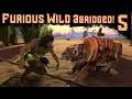 Furious Wild Abridged #5 | Blunder In The Jungle
