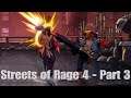 Game Eagle X Plays: Streets of Rage 4 - Part 3: Re-igniting the Rivalry!