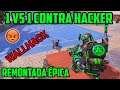 GANO 1VS1 CONTRA HACKER (APRENDE) IDENTIFICAR Y GANAR A UN HACKER)