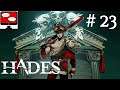 Hades - Buffing The Boss(es?) - Let's Play Attempt Twenty Three