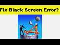How to Fix The Catapult App Black Screen Error Problem in Android & Ios | 100% Solution
