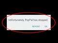 How To Fix Unfortunately PayPal Has Stopped Error Android & Ios - Fix PayPal App Not Open Problem