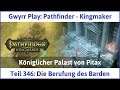 Pathfinder - Kingmaker Teil 346: Die Berufung des Barden - Let's Play|Deutsch