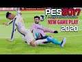 PES 2017 |. PATCH MOD NEW GAME PLAY 2020 V3 PC SEASON PATCH