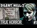 Silent Hill 2 is a TRUE HORROR Game! (Silent Hill 2 Revisited Part 1)