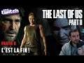 The Last of Us 2 - Partie 6 - C'est la fin !