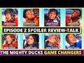 The Mighty Ducks Game Changers Episode 2 Spoiler Review - Breakdown